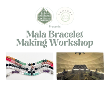  Mala Bracelet Making Workshop